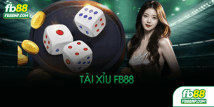 Tài Xỉu FB88 Là Gì? Tổng Quan Chi Tiết